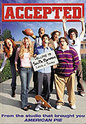 "Accepted" movie clips poster
