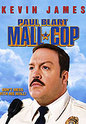 "Paul Blart: Mall Cop" movie clips poster