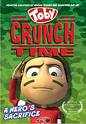 "The Adventures of Toby: Crunch Time" movie clips poster