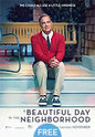 "A Beautiful Day In The Neighborhood" movie clips poster