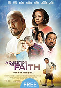 "A Question Of Faith" movie clips poster