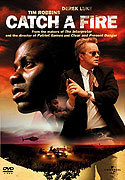 "Catch A Fire" movie clips poster