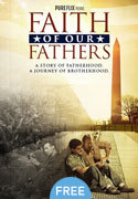 "Faith Of Our Fathers" movie clips poster